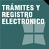TRrámites y registro electrónico